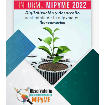 Presentación Informe MiPymes Iberoamérica 2022
